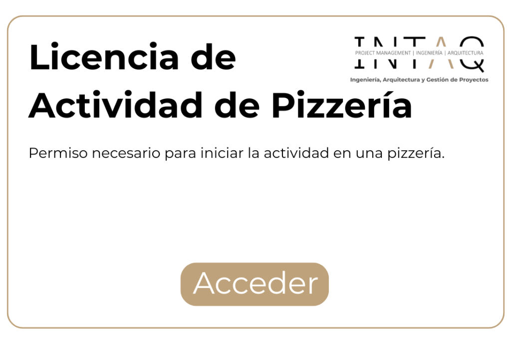 LICENCIA DE ACTIVIDAD DE PIZZERÍA